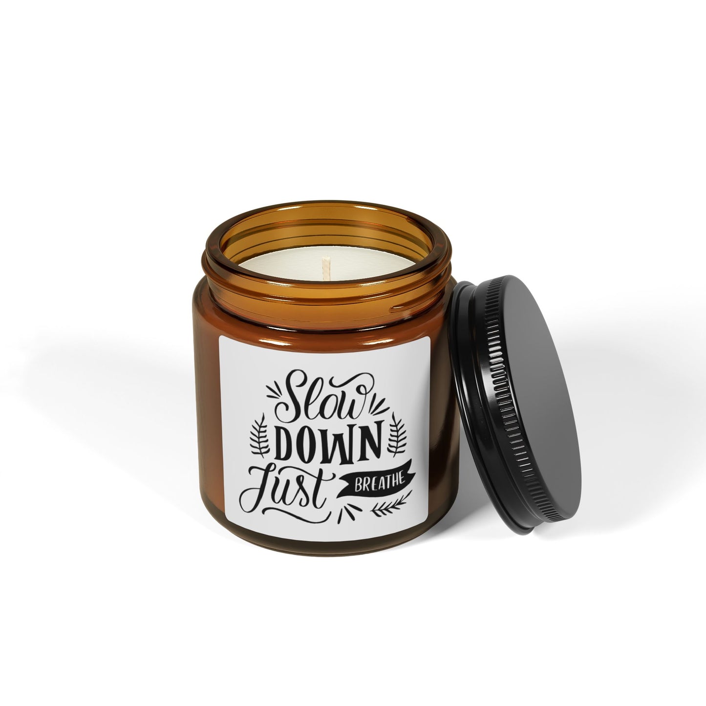 “Slow Down, Just Breathe” Soy Candle – 9oz Amber Glass Jar