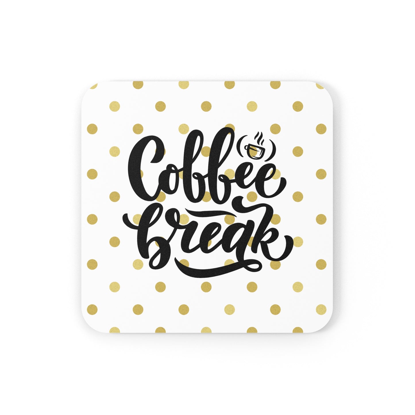 Coffee Break Cork Coaster
